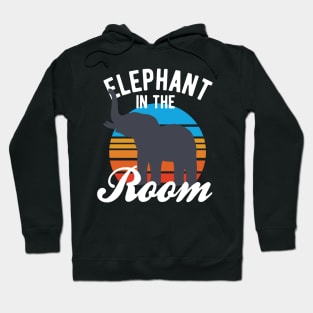 Elephant In The Room Hoodie